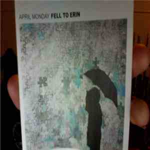 Fell To Erin - April Monday download flac mp3