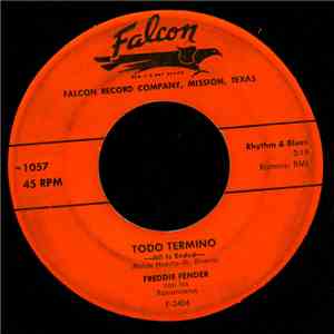 Freddie Fender Con Los Romanceros - Todo Termino / Te Esperare download flac mp3