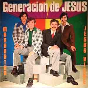 Generacion De Jesus - Maranatha Jesús Viene download flac mp3