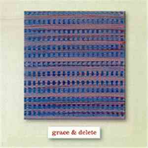 Grace And Delete - Grace And Delete download flac mp3