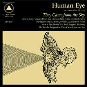 Human Eye - They Came From The Sky download flac mp3