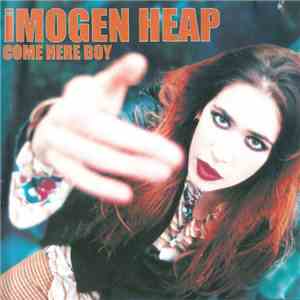 Imogen Heap - Come Here Boy download flac mp3