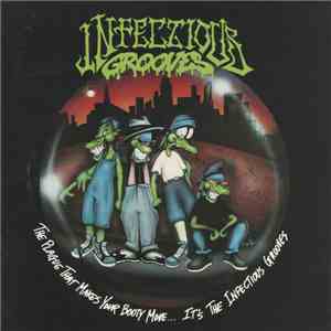 Infectious Grooves - The Plague That Makes Your Booty Move... It's The Infectious Grooves download flac mp3