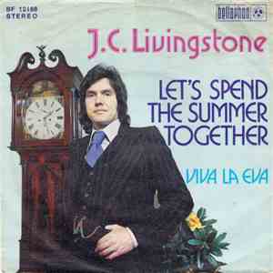 J. C. Livingstone - Let's Spend The Summer Together download flac mp3