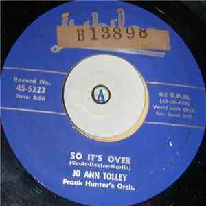 Jo Ann Tolley - So It's Over / Very Truly Yours download flac mp3