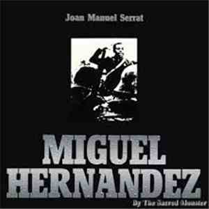 Joan Manuel Serrat - Miguel Hernandez download flac mp3