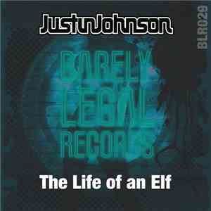 Justin Johnson - The Life Of An Elf download flac mp3