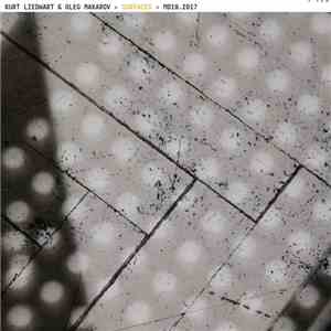 Kurt Liedwart & Oleg Makarov - Surfaces download flac mp3
