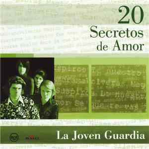 La Joven Guardia - 20 Secretos de Amor download flac mp3