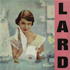 Lard - Pure Chewing Satisfaction download flac mp3