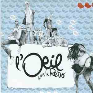 L'Oeil dans le retro - Le Vrai Chic download flac mp3