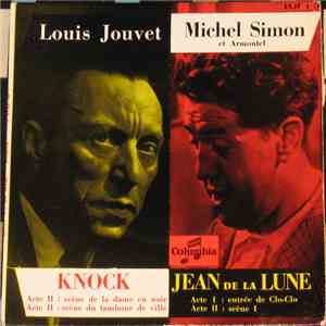 Louis Jouvet / Michel Simon & Armontel - Knock / Jean de La Lune download flac mp3