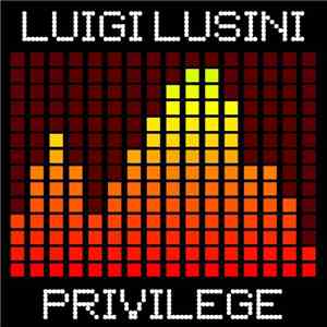 Luigi Lusini - Privilege download flac mp3