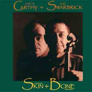 Martin Carthy + Dave Swarbrick - Skin & Bone download flac mp3