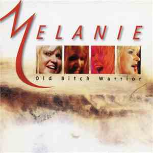 Melanie  - Old Bitch Warrior download flac mp3