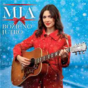 Mia - Božićno Jutro download flac mp3