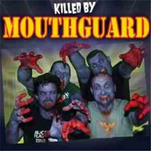 Mouthguard - Killed By Mouthguard download flac mp3