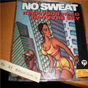 No Sweat  - Keep Your Head Up To The Sky download flac mp3
