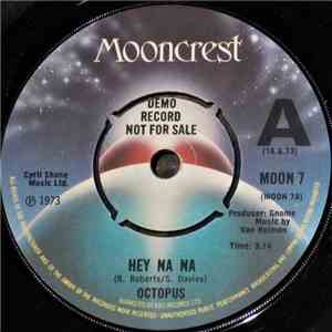 Octopus  - Hey Na Na download flac mp3