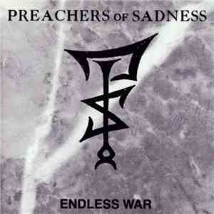 Preachers Of Sadness - Endless War download flac mp3