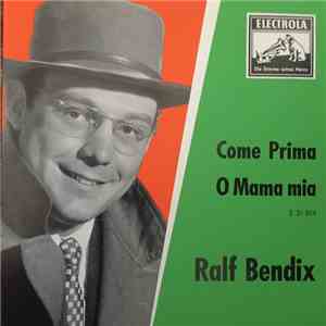 Ralf Bendix - Come Prima / O Mama Mia download flac mp3