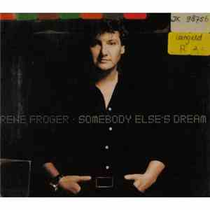 Rene Froger - Somebody Else's Dream download flac mp3