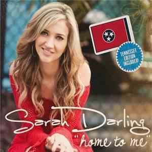 Sarah Darling - Home To Me flac mp3 download
