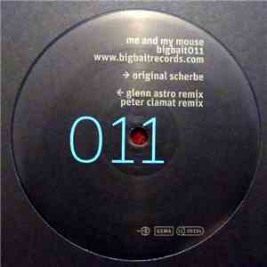 Scherbe - Me And My Mouse download flac mp3