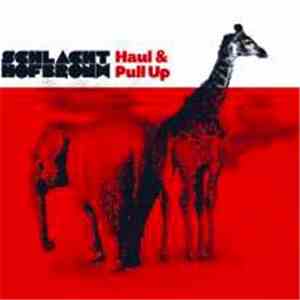 Schlachthofbronx - Haul & Pull Up download flac mp3