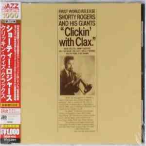 Shorty Rogers And His Giants - Clickin' With Clax download flac mp3