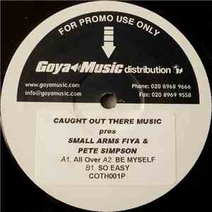 Small Arms Fiya & Pete Simpson  - All Over download flac mp3