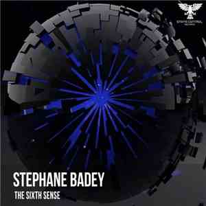 Stephane Badey - The Sixth Sense download flac mp3