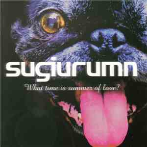 Sugiurumn - What Time Is Summer Of Love? download flac mp3