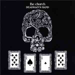 The Church - Deadman's Hand download flac mp3