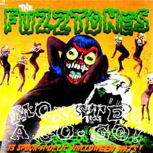 The Fuzztones - Monster A-Go-Go download flac mp3