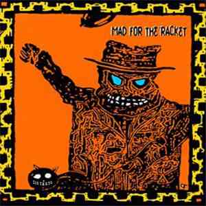 The Racketeers  - Mad For The Racket download flac mp3