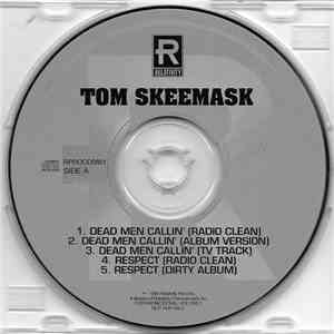 Tom Skeemask - Dead Men Callin' / Respect flac mp3 download
