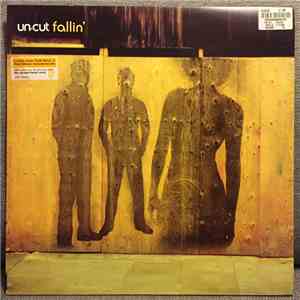 Un-cut - Fallin' download flac mp3