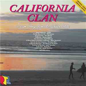Various - California Clan - Dream Songs From The Golden State download flac mp3