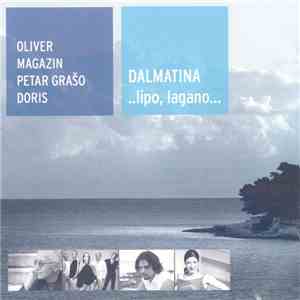 Various - Dalmatina ..Lipo, Lagano... download flac mp3