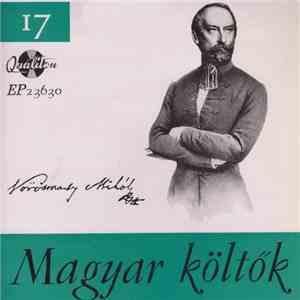 Various - Magyar Költők 17.: Vörösmarty Mihály download flac mp3