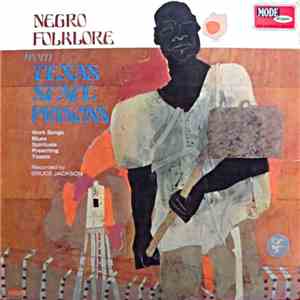 Various - Negro Folklore From Texas State Prisons (Folklore Noir Des Prisons D'Etat Du Texas) download flac mp3