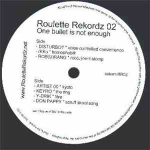 Various - One Bullet Is Not Enough download flac mp3