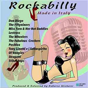 Various - Rockabilly Made In Italy! (Selected And Produced By Roberto Michetti) download flac mp3