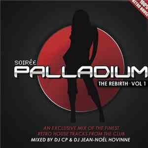 Various - Soirée Palladium - The Rebirth Vol 1 download flac mp3