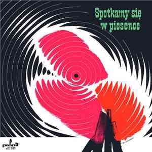 Various - Spotkamy Się W Piosence download flac mp3