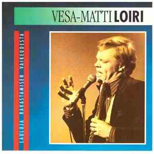 Vesa-Matti Loiri - Lauluja Rakastamisen Vaikeudesta download flac mp3