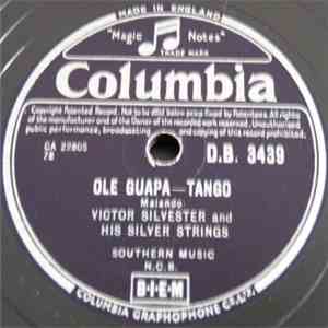 Victor Silvester And His Silver Strings - Ole Guapa download flac mp3