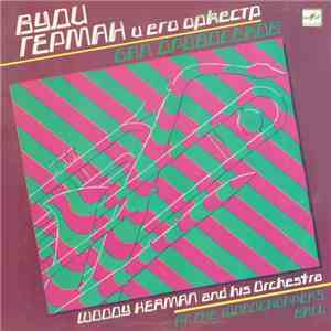 Вуди Герман И Его Оркестр - Бал Дровосеков download flac mp3