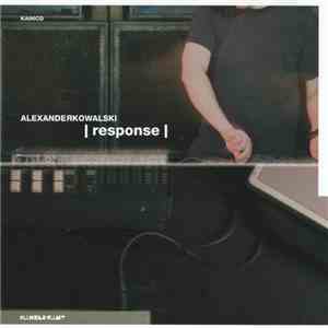 Alexander Kowalski - Response download flac mp3